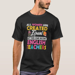 Einige werden Englischlehrer Sprache Grammatik T-Shirt
