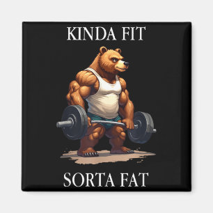 Einigermaßen Fit Ein bisschen Fett - Lustiger Fitn Magnet