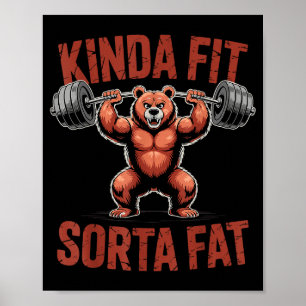 Einigermaßen Fit Ein Bisschen Fett Lustiger Gym Bu Poster