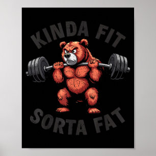 Einigermaßen fit, ein bisschen fett, lustiger Gym- Poster