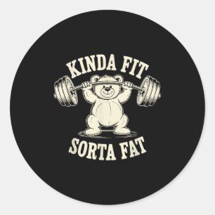 Einigermaßen Fit Etwas Fett Lustiger Fitnessstudio Runder Aufkleber
