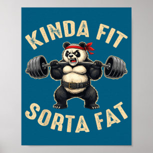 Einigermaßen Fit Etwas Fettes Fitnessstudio-Besuch Poster