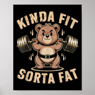 Einigermaßen Fit, Irgendwie Fett - Lustiger Fitnes Poster