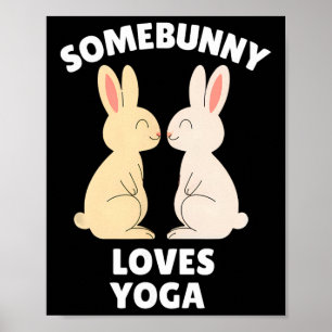 Einiges Kaninchen liebt Yoga Süßes Osterkaninchen  Poster