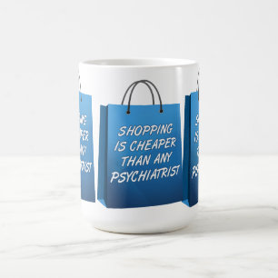 Einkaufstherapie Lustiger Becher Tasse