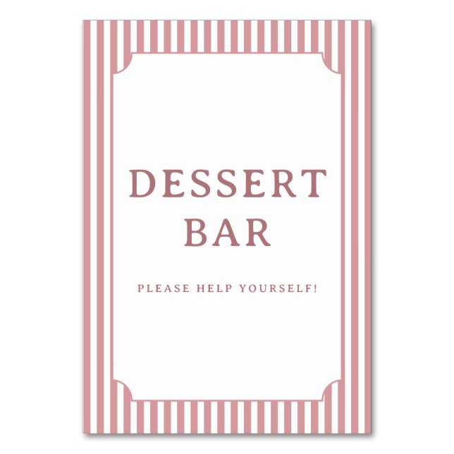 Einladendes rosa gestreiftes Dessertbar-Schild Tischnummer (Vorderseite)