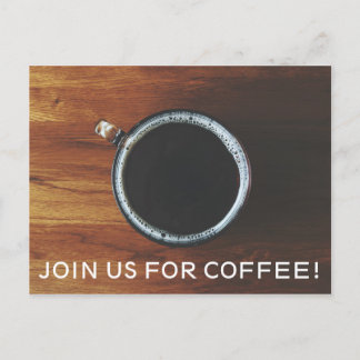 Einladung Postkarte - Kommen Sie zu uns für Kaffee