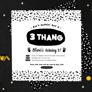 Einladung zur Geburtstagsfeier von Three Thang, 90