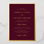 Einladungen zu Burgund Gold Foil<br><div class="desc">Einfach und stilvoll präsentiert sich diese elegante Hochzeitseinladung mit einem eleganten Rahmen und einem hübschen handgeschriebenen Kalligraphieskript,  das in echter Goldfolie gepresst wird.</div>