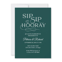 Einladungen zur "Sip Sip Hooray Engagement Party"