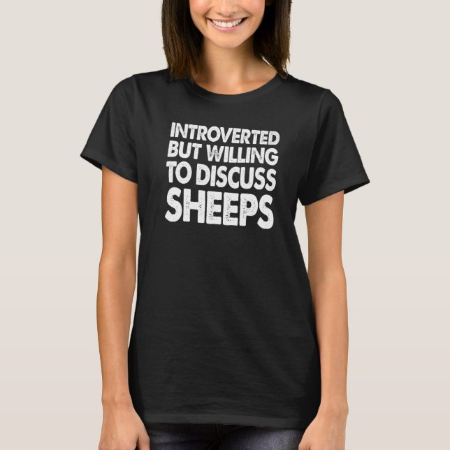 Einleitung, aber willentlich Diskussion über Schaf T-Shirt (Vorderseite)