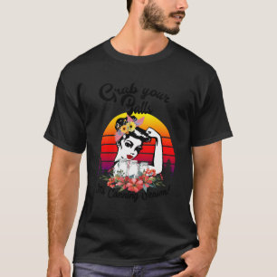 Einmach-Shirt Schnappt Euch Eure Eier Es Ist Einma T-Shirt