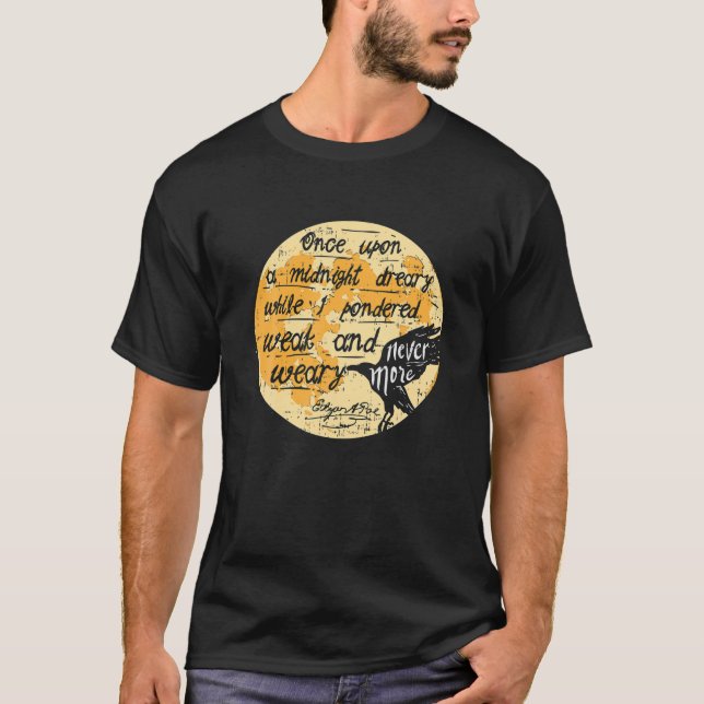 Einmal an Mitternacht Edgar Allan Poe Raven Quote  T-Shirt (Vorderseite)
