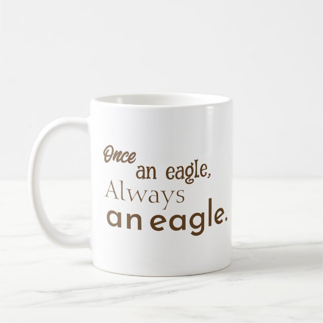 Einmal ein Adler, immer ein Adler. braun Motiviere Kaffeetasse (Links)