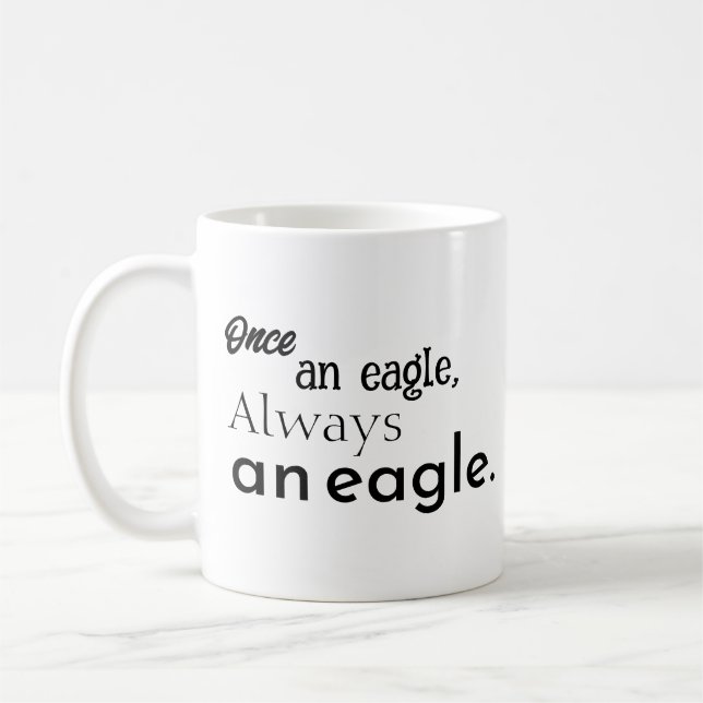 Einmal ein Adler, immer ein Adler. Inspirierend Kaffeetasse (Links)