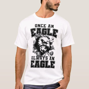Einmal ein Adler, immer ein Adler Zurück zur Schul T-Shirt
