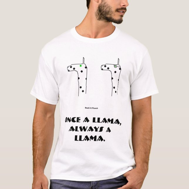 Einmal ein Lama, immer ein Lama T-Shirt (Vorderseite)
