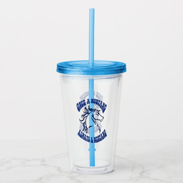 Einmal ein Mustang Tumbler Acryltrinkbecher (Vorderseite)