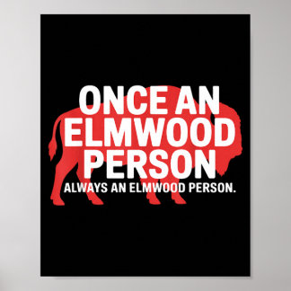 Einmal Elmwood-Mensch, immer Elmwood-Mensch Poster