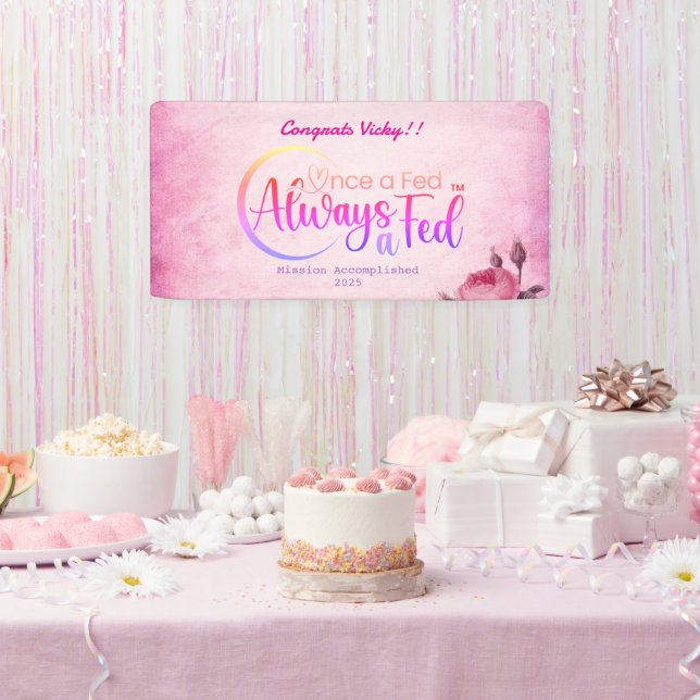 Einmal Gefüttert immer a Gefüttert Banner (Party)