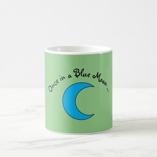 "Einmal in einem blauen Mond" Kaffeetasse (Mittel)