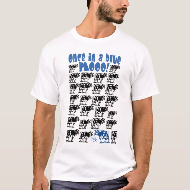 Einmal in einem blauen MOO-Mond T-Shirt (Vorderseite)