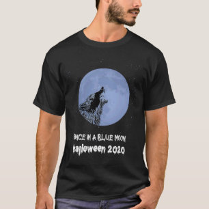 Einmal in einem Blue Moon Halloween 2020 Werewolf  T-Shirt