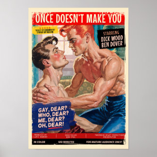 "Einmal macht dich nicht..." - Lustige Satiren Gay Poster