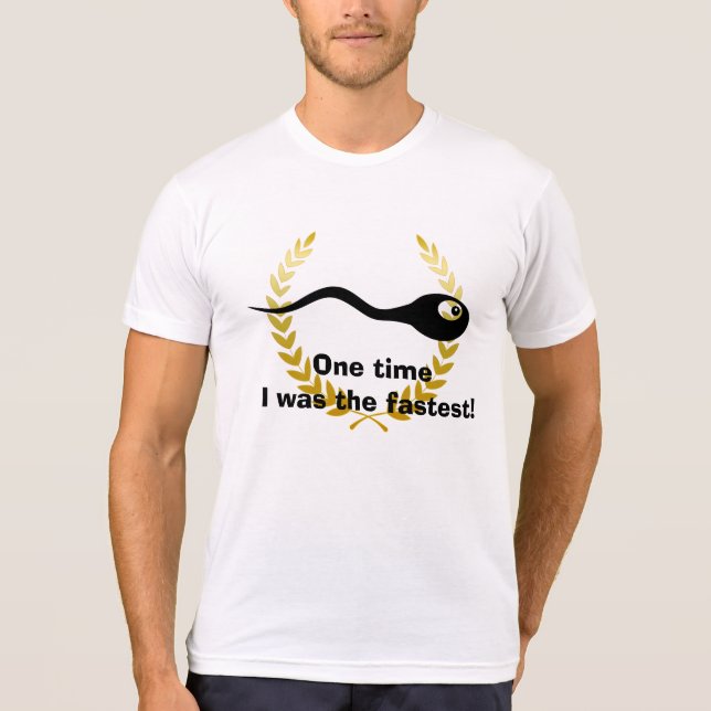 Einmal war ich das schnellste, lustige T-Shirt (Vorderseite)