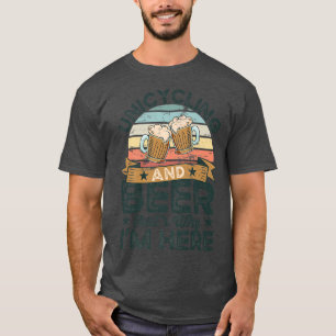Einradfahren und Bier, deshalb bin ich hier Lustig T-Shirt