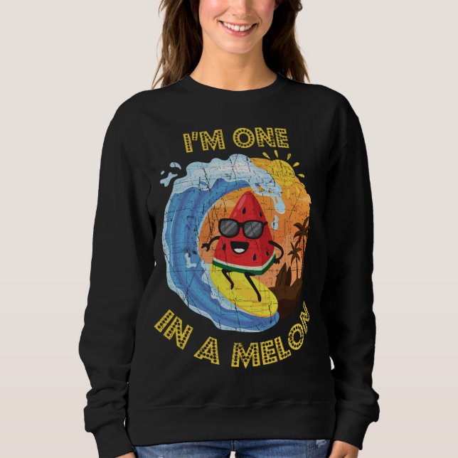 Eins in einem Melon Niedlich Fun Sommer Wassermelo Sweatshirt (Vorderseite)