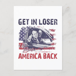 Eins: Wir nehmen Amerika zurück Trump Postkarte