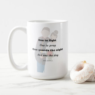Eins zu kämpfen, eins zu beten Militärische Tasse
