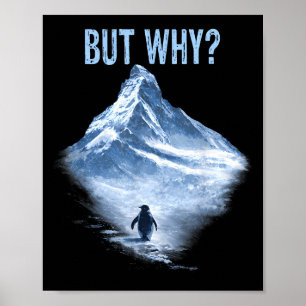 Einsamer Pinguin auf dem Weg zu den Bergen Poster