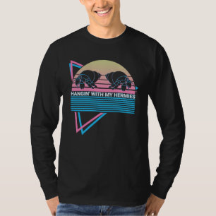 Einsiedlerkrebs Retro Hänge Mit Meinen Einsiedlerk T-Shirt