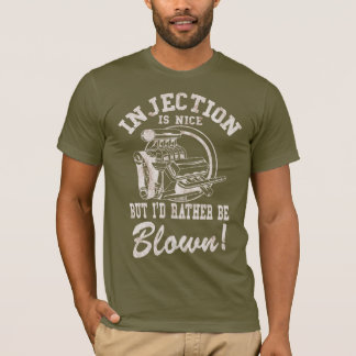 Einspritzung ist nett, aber ich würde vielmehr T-Shirt