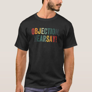 Einspruch Hearsay Hear Say Vintag T-Shirt