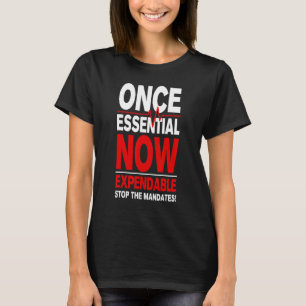 Einst unverzichtbar, jetzt erschwingliche medizini T-Shirt