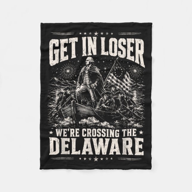 Einsteigen, wir überqueren den Delaware 4. Juli Vi Fleecedecke (Vorderseite)