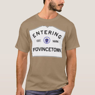 Eintritt in Provincetown Massachusetts Commonwealt T-Shirt