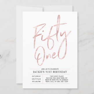Einundfünfzig | Moderne Brush Rose Gold 51. Geburt Einladung