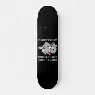 EINWAND ! IHRE EHRE UNBEDINGT! SKATEBOARD