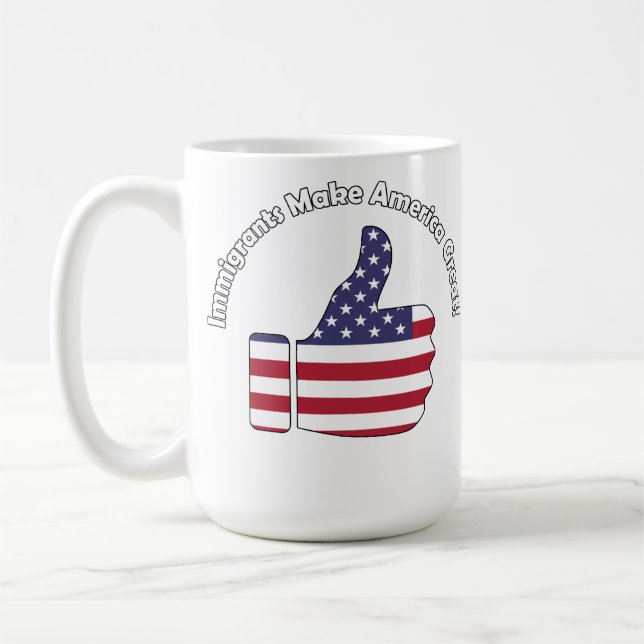 Einwanderer machen Amerika groß Kaffeetasse (Links)