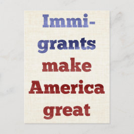 Einwanderer machen Amerika groß Postkarte