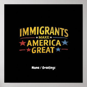 Einwanderer machen Amerika großartig - Feiern der  Poster