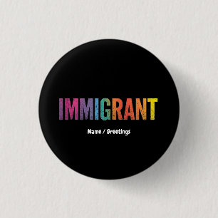 Einwanderer schlichtes Minimalistisches Anti-Rassi Button