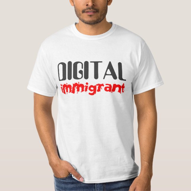 Einwandernder T - Shirt Digital (Vorderseite)