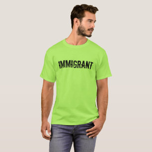 Einwanderndes Anti-Trumpf Protest-Shirt T-Shirt