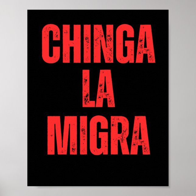 Einwanderungsrecht Chinga La Migra 2025 Poster (Vorne)