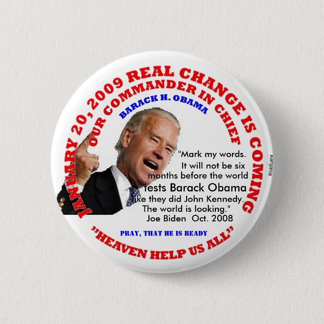 EINWEIHUNG, WELT PRÜFT OBAMA BUTTON (Vorderseite)